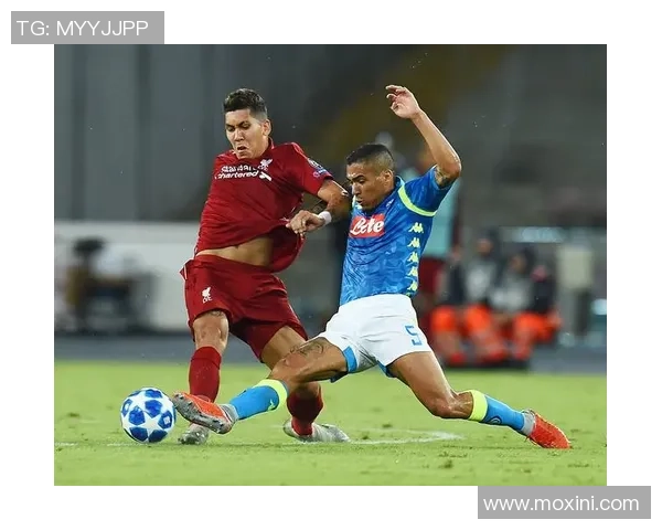 意甲激战：那不勒斯与利物浦战成平局补时进球点燃全场激情